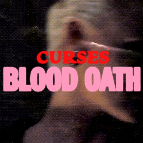Curses - Blood Oath [DA021A]